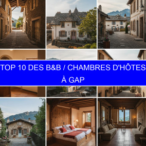 Top 1 des B&B / Chambres d'hôtes à Gap